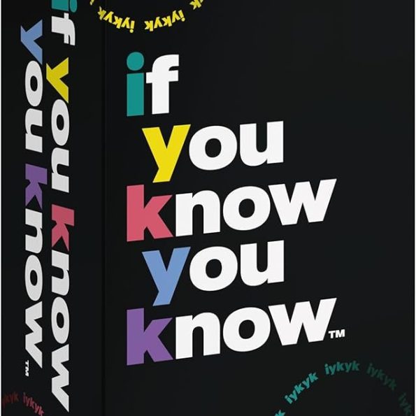 If You Know You Know